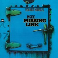 Volker Kriegel - Inside Missing Link