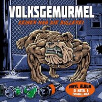 Volksgemurmel - Keiner Mag Die Bullerei vinyl cover