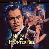Von Dexter - Rob Zombie Presents House On Haunted Hill Original Soundtrack vinyl cover