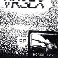 Vr Sex - Horseplay vinyl cover