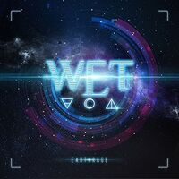 W.e.t. - Earthrage vinyl cover