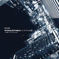 Wa Yo Set Feat.t.a.m.m.i - MO Money Mo Problems Dj Jin Re-Edit Be Dj Koco Re-Edit vinyl cover