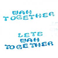 Wah Together - Lets Wah Together vinyl cover