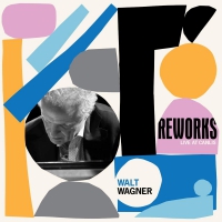 Walt Wagner - Reworks vinyl cover