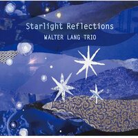 Walter Lang Trio - Starlight Reflections vinyl cover