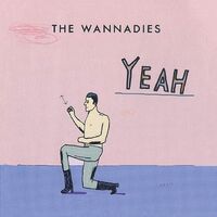Wannadies - Yeah vinyl cover