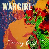 Wargirl - Dancing Gold vinyl cover
