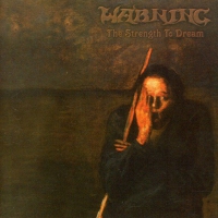 Warning - Strength To Dream vinyl cover