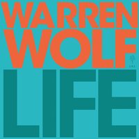 Warren Wolf - Life vinyl cover