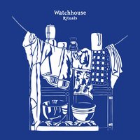 Watchhouse - Rituals vinyl cover