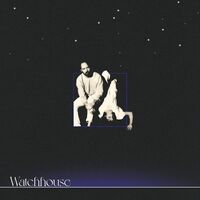 Watchhouse - Watchhouse vinyl cover