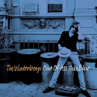 Waterboys - Out Of All This Blue vinyl cover
