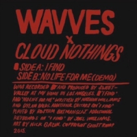 Wavves / Cloud Nothings - Wavves / Cloud Nothings vinyl cover