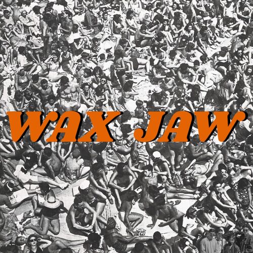 Wax Jaw - Between The Teeth vinyl cover