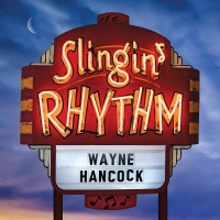 Wayne Hancock - Slingin' Rhythm vinyl cover