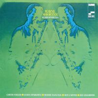 Wayne Shorter - Schizophrenia (Blue Note Tone Poet Series) vinyl cover