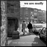 We Are Muffy - Lost Things Returning vinyl cover
