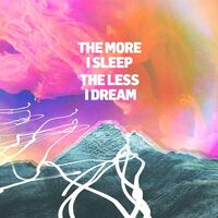 We Were Promised Jetpacks - The More I Sleep The Less I Dream vinyl cover