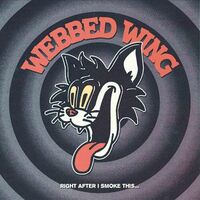 Webbed Wing - Right After I Smoke This (Yellow) vinyl cover