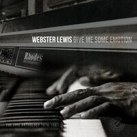 Webster Lewis - Give Me Some Emotion-Epic Anthology 1976-1981