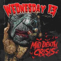 Wednesday 13 - Mid Death Crisis vinyl cover