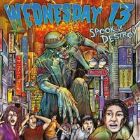 Wednesday 13 - Spook & Destroy vinyl cover