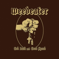 Weedeater - God Luck And Good Speed Ltd. Ultra-Clear In vinyl cover
