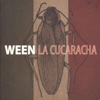 Ween - La Cucaracha Brown vinyl cover