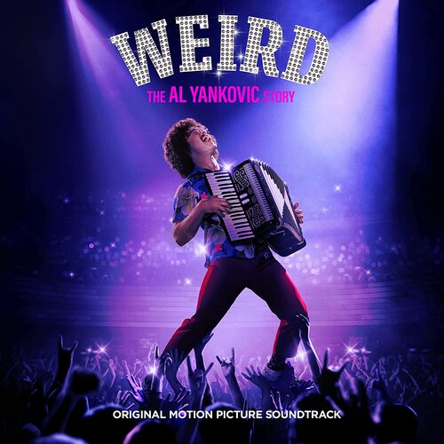 "Weird Al" Yankovic - Weird: The Al Yankovic Story Original Soundtrack