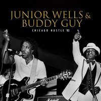 Wells,Junior &  Guy,Buddy - Chicago Hustle '82 (Gold) vinyl cover
