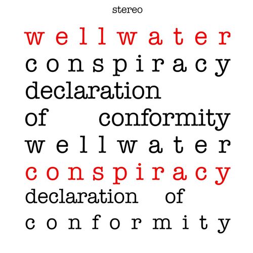 Wellwater Conspiracy - Declaration Of Conformity (Red Splatter) vinyl cover