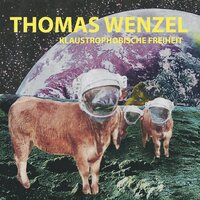 WENZEL - Klaustrophobische Freiheit vinyl cover