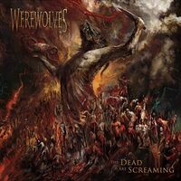 Werewolves - The Dead Are Screaming vinyl cover