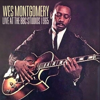 Wes Montgomery - Live At The Bbc Studios 1965 vinyl cover