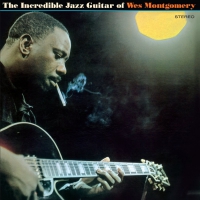 Wes Montgomery - The Incredible Jazz Guitar Of + 1 Bonus Track vinyl cover