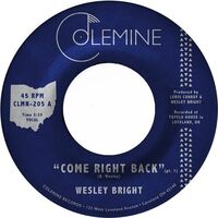 Wesley Bright - Come Right Back (Opaque Red) vinyl cover