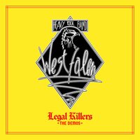 Westfalen - Legal Killers; The Demos (Yellow) vinyl cover