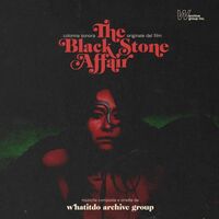 Whatitdo Archive Group - The Black Stone Affair vinyl cover