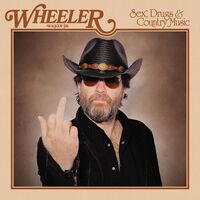 Wheeler Walker Jr. - Sex, Drugs & Country Music       Explicit Lyrics