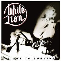 White Lion - Fight To Survive vinyl cover