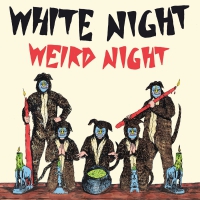 White Night - Weird Night vinyl cover