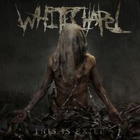 Whitechapel - This Is Exile vinyl cover