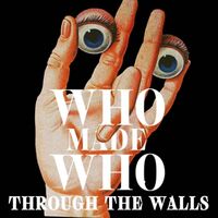 Who Made Who - Through The Walls vinyl cover