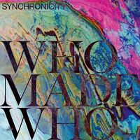 Whomadewho - Synchronicity vinyl cover