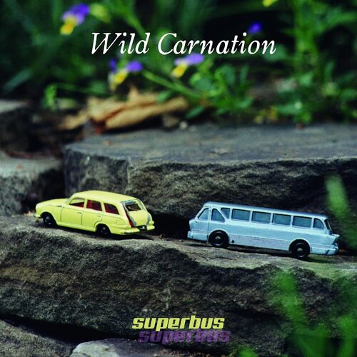 Wild Carnation - Super Bus vinyl cover