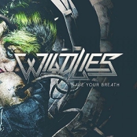 Wild Lies - Save Your Dl Card vinyl cover