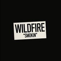 Wildfire - Smokin' vinyl cover