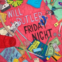 Will Butler - Friday Night vinyl cover