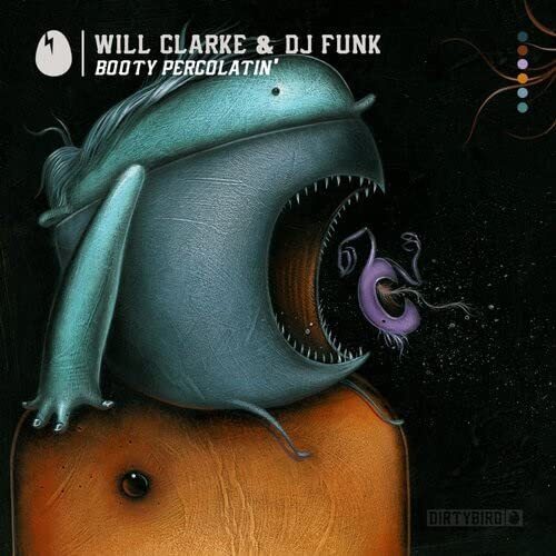 Will Clarke - Booty Percolatin' vinyl cover