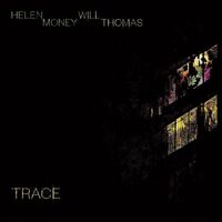 Will Helen Money / Thomas - Trace vinyl cover
